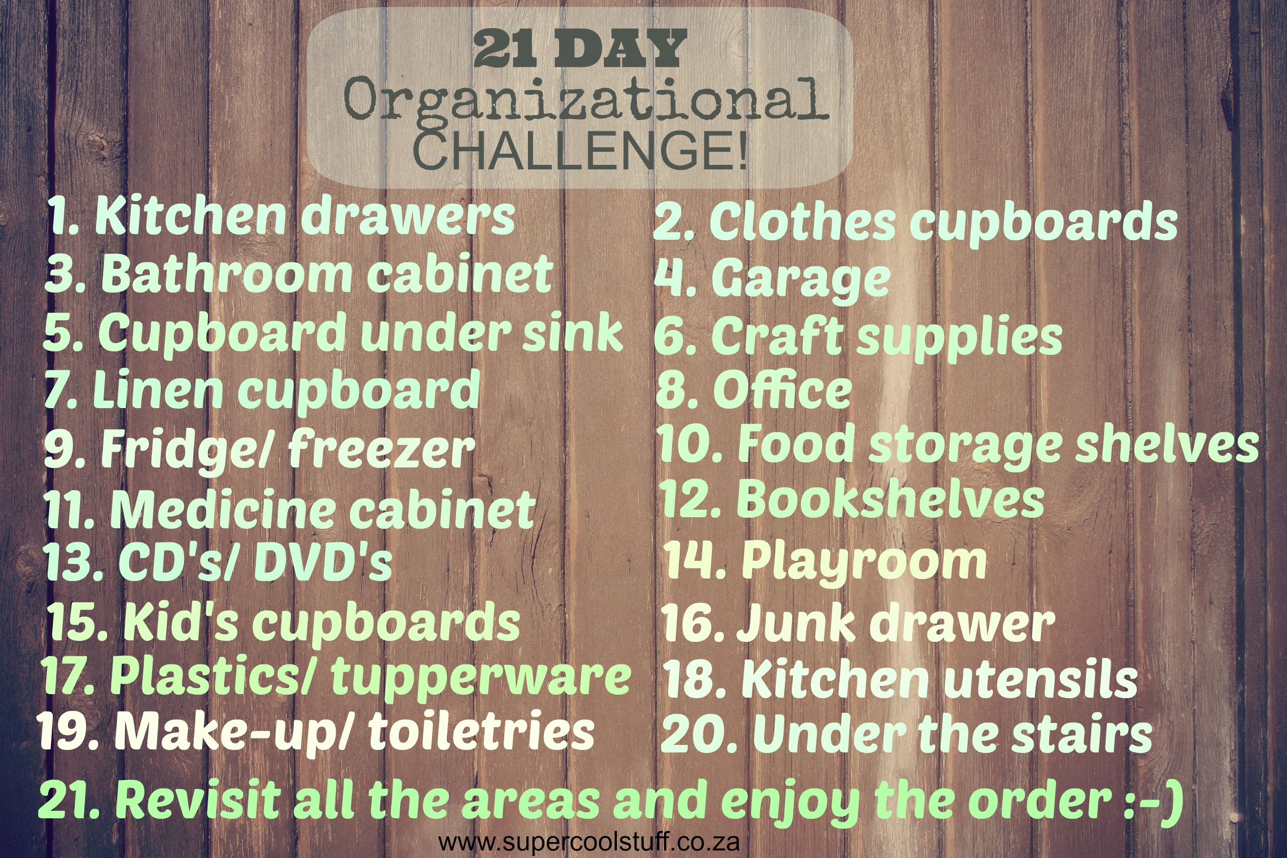 21 Day Organizational challenge super cool stuff